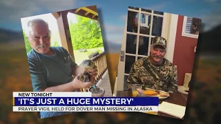 Prayer vigil held for Dover man missing in Alaska