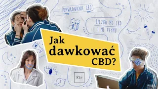 Jak dawkować CBD