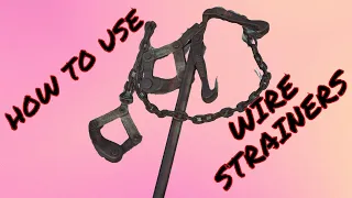 HOW TO USE WIRE STRAINERS