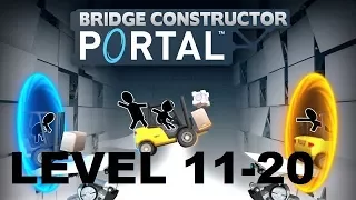 Bridge Constructor Portal Level 11-20 Walkthrough