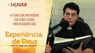 Experiência de Deus | 14-03-2019 |  4º Dia da Novena de São José, providenciai