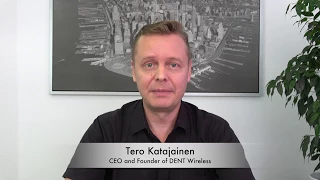 The Mission of DENT - Tero Katajainen, CEO and Founder of DENT Wireless