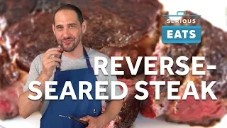 How to Reverse Sear a Steak | Serious Eats