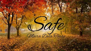 Safe- Moira Dela Torre (LYRICS)