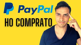 6 Motivi per cui ho INVESTITO in PAYPAL