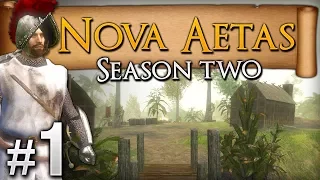 {1} Nova Aetas (Warband Mod) Redemption!