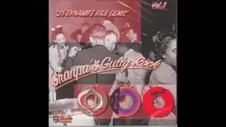 Various ‎– Granpa's Gully Rock Vol 3 : 50s 60s Rock & Roll, Rhythm & Blues Music Bands Compilation