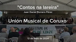 Contos na Lareira (Juan Daniel Romero Pérez) - Unión Musical de Coruxo