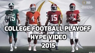 College Football Playoff Hype Video 2015