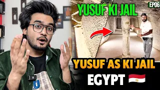 Yusuf AS ki Jail in Egypt🇪🇬 | Zubair Riaz Egypt Vlog Reaction | Underground Grave and Jail