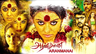 Aranmanai Full Movie HD | Sundar.C , #santhanam , #hanshika Motwani , #raailakshmi #andrea Jeremiah