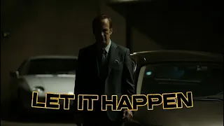 Better Call Saul | Let It Happen (slowed) | 4K Edit