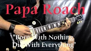 Papa Roach - "Born With Nothing, Die With Everything" - Alternative Guitar Lesson (w/Tabs)