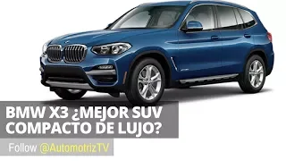 Mejor SUV compacto de lujo...BMW X3. Reseña.