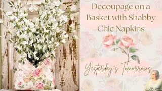 DIY Decoupaging on a basket with napkins simple and easy @yesterdaystomorrows