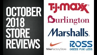 OCTOBER 2018 - ROSS / MARSHALLS / BURLINGTON TRENDS (MONTHLY REVIEW)