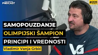 Maksimalno iskoristite svoj potencijal i ostvarite svoje snove — Vladimir Vanja Grbić | IKP Ep.221