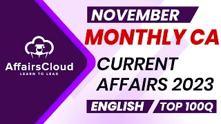 Monthly Current Affairs November 2023 - English  | AffairsCloud | Top 100 | By Vikas