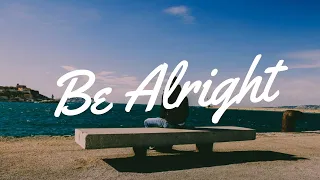 Dean Lewis - Be Alright