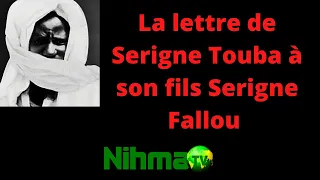 La lettre de Serigne Touba à son fils Serigne Fallou.