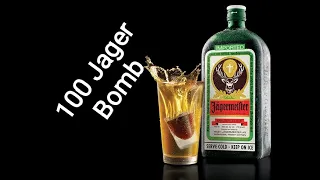 100 Jager Bombs