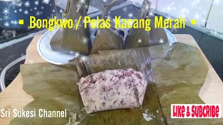 Bongkwo / Pelas Kacang Merah