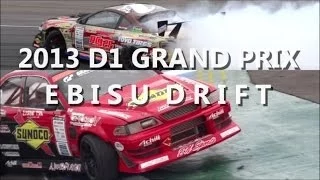 2013 D1GP EBISU DRIFT 2/3