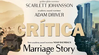 Historia de un matrimonio - CRÍTICA - REVIEW - OPINIÓN - Marriage Story - Adam Driver - Johansson