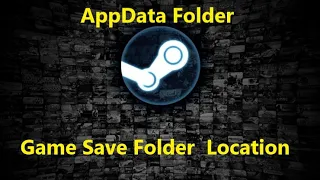 Hidden AppData Folder  Steam Game Save Folder