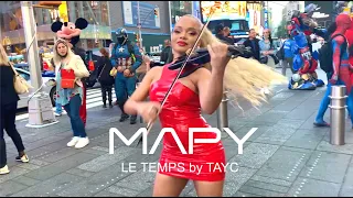 MAPY 🎻🔥 - Le Temps by Tayc (violin cover)