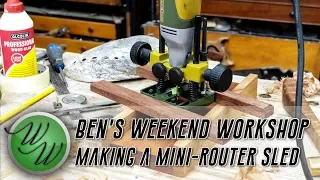 How to make a Mini Router Sled - The Weekend Workshop