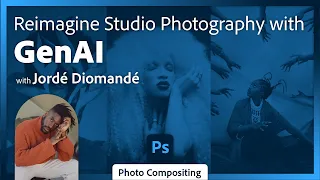 Adding Elements to Your Studio Photography in Photoshop with Jordé Diomandé