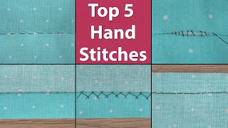 Top 5 Hand Stitches for Garment Sewing - Most Popular