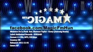 Ministers De La Funk feat. Shawnee Taylor - Gravy (Antranig Remix) [MagicFM Promo]