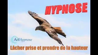 Hypnose pour lâcher prise et prendre de la hauteur sur une situation (avec battements binauraux)