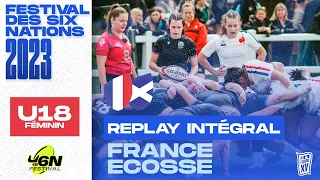 [REPLAY] Festival des Six Nations Féminin U18 2023  - France/Écosse - Match complet