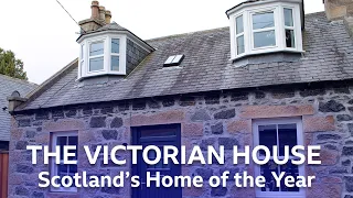 The Victorian Stone House | Scotland's Home of the Year | BBC Scotland