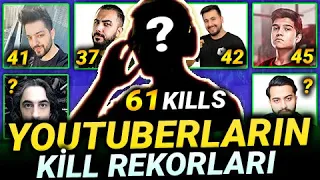 YOUTUBERLARIN KİLL REKORLARI / MEZARCI, DOCH, BARIŞ G, ERSİN YEKİN, VURAL ÜZÜL