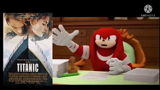 Knuckles rates titanic movies