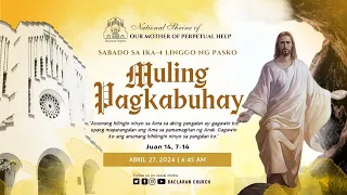 Baclaran Church: Sabado sa Ika-4 na Linggo ng Pasko ng Muling Pagkabuhay