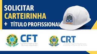 Emissão de Carteirinha no CFT e CRT | Inclusão de Título profissional no CFT e CRT