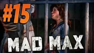 MAD MAX (Безумный Макс) – прохождение. Часть 15: Опаленные Пески.