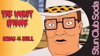 The Worst Episode of King of the Hill!