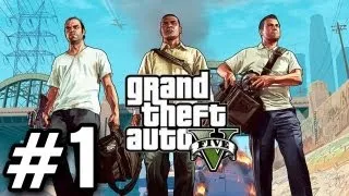 Let's Play Grand Theft Auto 5 Part 1 - GTA V Gameplay HD