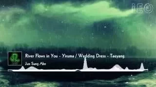 [Visualizer] River Flows in You - Yiruma / Wedding Dress Taeyang