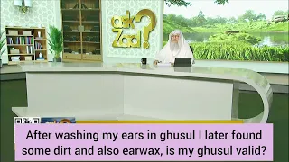 After ghusl found some dirt & earwax in my ears, is ghusl, wudu valid? #Assim #assim assim al hakeem