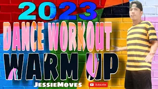 NEW WARM UP 2023 | DJ Dani Acosta| Dance Workout | JessieMoves