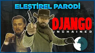 DJANGO - ELEŞTİREL PARODİ