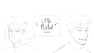 Little Pistol || MotW Animatic