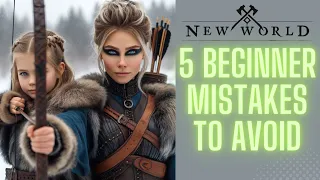 5 mistakes to avoid as a bow player in New World / Bow Tips / Bow guide ep. 3